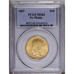 1907 $10 No Motto MS62 PCGS. Popular first year of iss