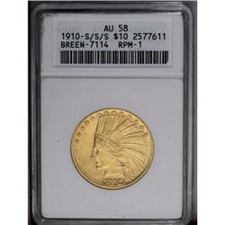 1910-S/S/S $10 AU58 ANACS. Breen-7114, RPM-1. The mint