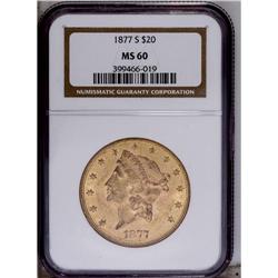 1877-S $20 MS60 NGC. The first year of the Type Three