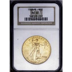 1909/8 $20 MS60 NGC. A shimmering and suitably struck