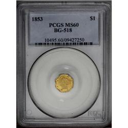 1853 $1 Liberty Octagonal 1 Dollar, BG-518, R.5, MS60