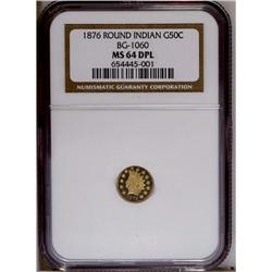 1876 50C Indian Round 50 Cents, BG-1060, High R.5, MS6