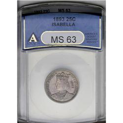 1893 25C Isabella Quarter MS63 ANACS. The satiny surfa 1893[25C] Isabella Quarter MS63 ANACS.
