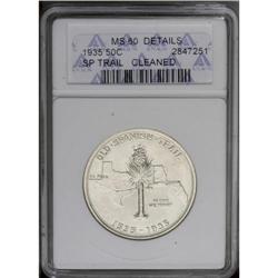1935 50C Spanish Trail--Cleaned--ANACS. MS60 Details. 1935[50C] Spanish Trail--Cleaned--ANACS. MS60 