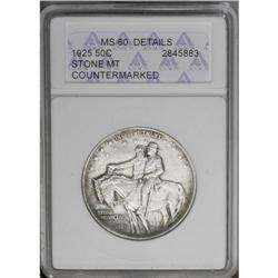 1925 50C Stone Mountain--Countermarked--ANACS. MS60 De 1925[50C] Stone Mountain--Countermarked--ANAC