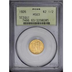 1926 $2 1/2 Sesquicentennial MS63 PCGS. The sparkling 1926[$2 1/2] Sesquicentennial MS63 PCGS.