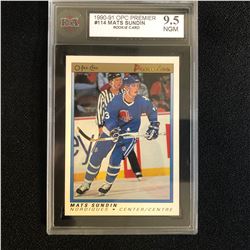 1990-91 OPC PREMIER #114 MATS SUNDIN ROOKIE CARD (9.5 NGM)