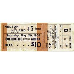 1909 Battling Nelson vs. Dick Hyland Full Ticket