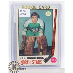 KEN BRODERICK 69-70 OPC ROOKIE CARD