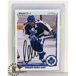 WENDEL CLARK AUTOGRAPHED TORONTO MAPLE LEAFS CARD.