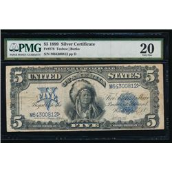 1899 $5 Chief Silver Certificate PMG 20