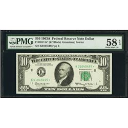 1963A $10 Dallas Federal Reserve STAR Note PMG 58EPQ