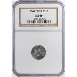 2004 $10 Platinum American Eagle Coin NGC MS69