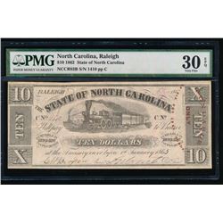 1862 $10 Raleigh NC Obsolete Note PMG 30EPQ