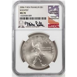 2006-P $1 Ben Franklin Scientist Silver Dollar Coin NGC MS70 Mike Castle Signature
