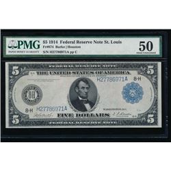 1914 $5 St Louis Federal Reserve Note PMG 50