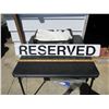 Image 1 : Reserved Tin Sign 40 x 6