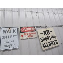 MW- 3 Items 1) Metal Walk On Left Facing Traffic 1) Fibre Glass Danger Men Working 1) Metal No Shoot