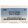 Image 3 : 2006 AMERICAN SILVER EAGLE PCGS MS69