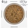 Image 1 : 1876-CC $20 Liberty Head Double Eagle Gold Coin
