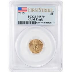 2015 $5 American Gold Eagle Coin PCGS MS70 First Strike