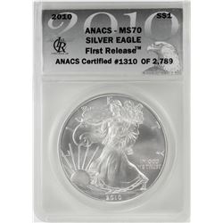 2010 $1 American Silver Eagle Coin ANACS MS70 First Release