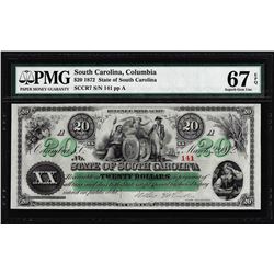 1872 $20 State of South Carolina Revenue Bond Obsolete Note PMG Superb Gem Unc. 67EPQ