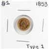 Image 1 : 1853 Type I $1 Liberty Head Gold Dollar Coin