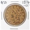 Image 1 : 1876-CC $20 Liberty Head Double Eagle Gold Coin