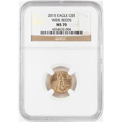 2015 Wide Reeds $5 American Gold Eagle Coin NGC MS70