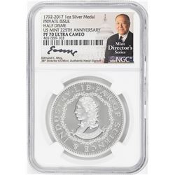 1792-2017 Half Disme 1 oz. Silver Medal NGC PF70 W/Edmund C. Moy Signature