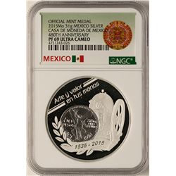 2015 Mexico Silver Mint Medal Casa De Moneda NGC PF69 Ultra Cameo