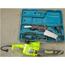 MAKITA RECIPROCATING SAW  & POULAN ELECTRIC