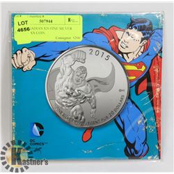 2015 CANADIAN $20 FINE SILVER SUPERMAN COIN