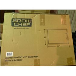 4 BOXES OF BROIL CHEF 24  X 17  STAINLESS STEEL BUILT-IN SINGLE DOORS