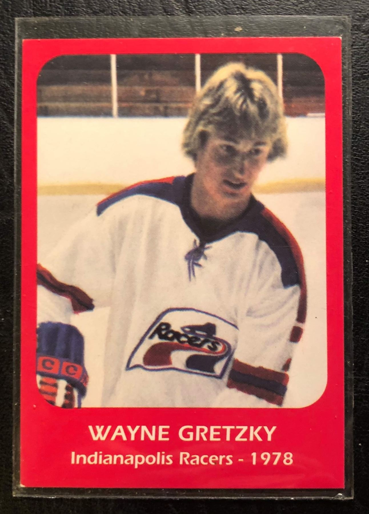Wayne Gretzky 1978 Indianapolis Racers Rookie Card 1 Wayne Gretzky 1978 Indianapolis Racers Rookie Card 1