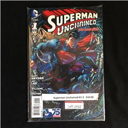 SUPERMAN UNCHAINED #1-3 (DC COMICS)