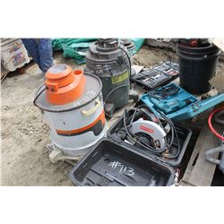 CRAFTSMAN CIRCULAR SAW, CRAFTSMAN DRILLS, MAKITA DRILL, DRILL BIT SET & 2 VACUUMS