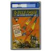 Image 1 : Bulletman #9 (Fawcett, 1942) CGC FN/VF 7.0 Off-white pa Bulletman #9 (Fawcett, 1942) CGC FN/VF 7.0 O