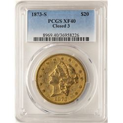 1873-S Closed 3 $20 Liberty Head Double Eagle Gold Coin PCGS XF40