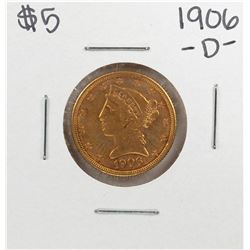 1906-D $5 Liberty Head Eagle Gold Coin