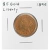 Image 1 : 1895 $5 Liberty Head Half Eagle Gold Coin