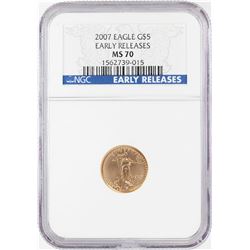 2007 $5 American Gold Eagle Coin NGC MS70 Early Releases