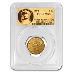1894 $10 Liberty Gold Eagle MS-63 PCGS (Rough Rider)