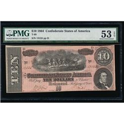 1864 $10 Confederate States of America Note PMG 53EPQ