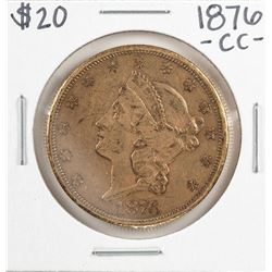 1876-CC $20 Liberty Head Double Eagle Gold Coin