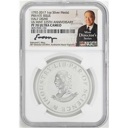 1792-2017 Half Disme 1 oz. Silver Medal NGC PF70 W/Edmund C. Moy Signature