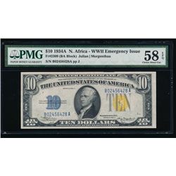 1934A $10 North Africa Silver Certificate PMG 58EPQ