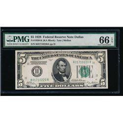 1928 $5 Dallas Federal Reserve Note PMG 66EPQ