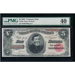 1891 $5 Treasury Note PMG 40